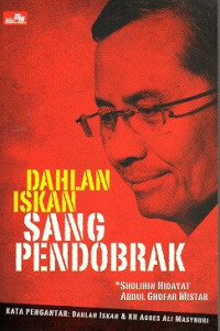 Image of Dahlan Iskan Sang Pendobrak