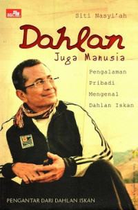 Image of Dahlan Juga Manusia
