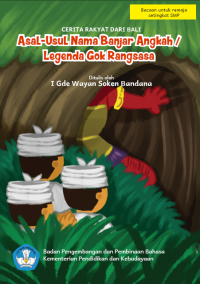 Image of ASAL-USUL NAMA BANJAR ANGKAH/LEGENDA GOK RANGSASA