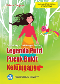 Image of Legenda Putri Pucuk Bukit Kelumpang
