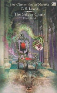 Image of The Chronicles Of Narnia : Kursi Perak