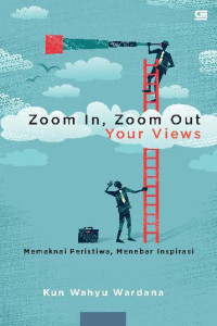Image of Zoom In, Zoom Out Your Views