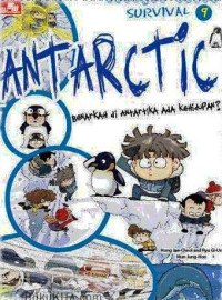 Image of Survival : Antarctic,  Benarkah Di Antartika Aja Kehidupan ?