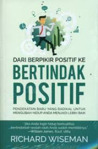 Image of Dari Berfikir Positif Ke Bertindak Positif