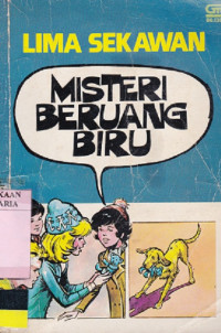 Image of Lima Sekawan : Misteri Beruang Biru