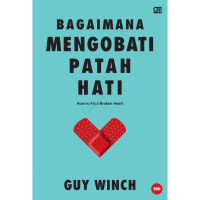 Image of Bagaimana Mengobati Patah Hati