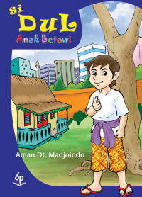 Image of Si Dul Anak Betawi