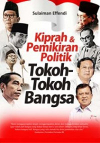 Image of Kiprah dan pemikiran politik tokoh - tokoh bangsa