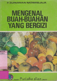 Image of Mengenal Buah-Buahan Yang Bergizi