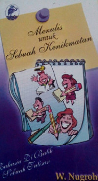 Image of Menulis Untuk Sebuah Kenikmatan