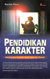 Image of Pendidikan Karakter (membangun karakter anak sejak dari rumah)