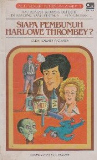 Image of Pilih Sendiri Petualanganmu : Siapa Pembunuh Harlowe Thrombey ?