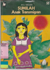 Image of Sumilah Anak Transmigran
