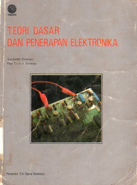 Image of Teori Dasar Dan Penerapan elektronika
