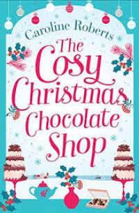 Image of The Cosy Christmast Chocolate Shop